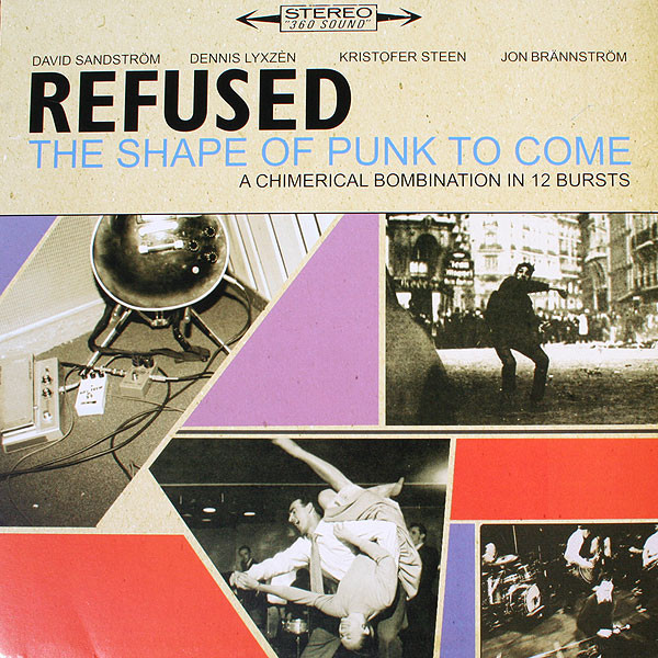 Refused: The Shape of Punk to Come (1998)